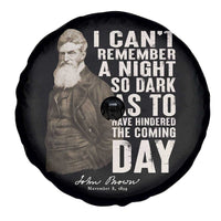 John Brown Spare Tire Cover I Cannot Remember A Night So Dark As To Have Hindered The Coming Day
