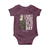 John Brown Baby Onesie I Cannot Remember A Night So Dark As To Have Hindered The Coming Day