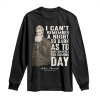 John Brown Long Sleeve Shirt I Cannot Remember A Night So Dark As To Have Hindered The Coming Day