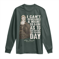 John Brown Long Sleeve Shirt I Cannot Remember A Night So Dark As To Have Hindered The Coming Day