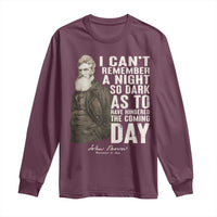 John Brown Long Sleeve Shirt I Cannot Remember A Night So Dark As To Have Hindered The Coming Day