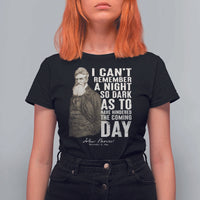 John Brown T Shirt For Women I Cannot Remember A Night So Dark As To Have Hindered The Coming Day