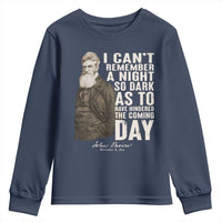 John Brown Youth Sweatshirt I Cannot Remember A Night So Dark As To Have Hindered The Coming Day