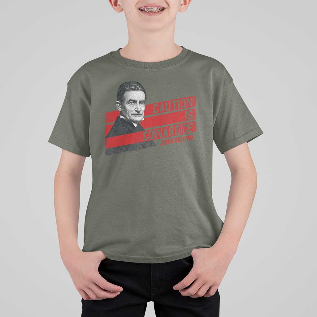 John Brown T Shirt For Kid Caution Is Cowardice