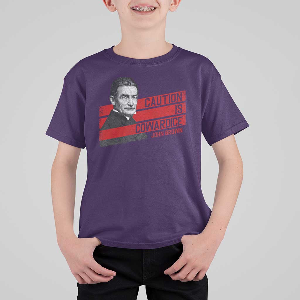 John Brown T Shirt For Kid Caution Is Cowardice