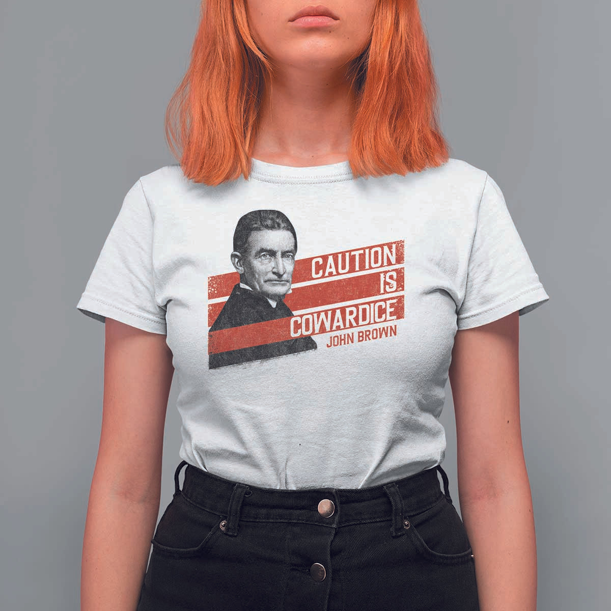 John Brown T Shirt For Women Caution Is Cowardice
