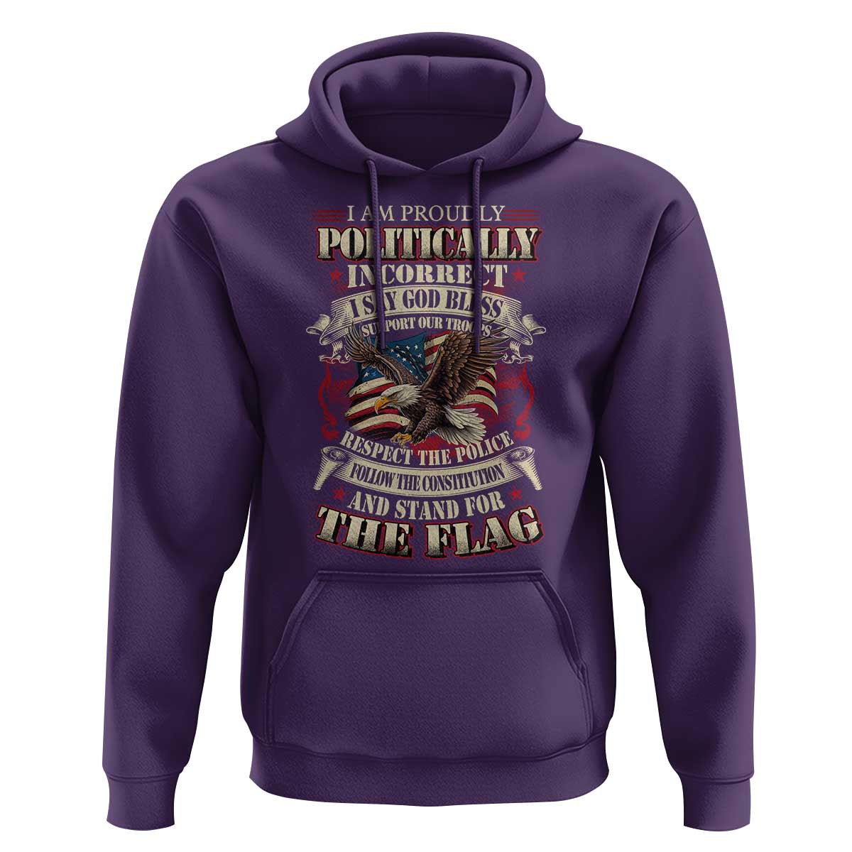 American Patriotism Hoodie Proudly Politically Incorrect God Bless America Support Troops