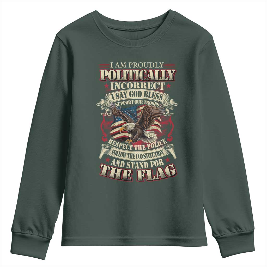 American Patriotism Youth Sweatshirt Proudly Politically Incorrect God Bless America Support Troops