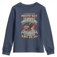 American Patriotism Youth Sweatshirt Proudly Politically Incorrect God Bless America Support Troops