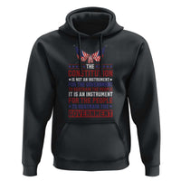 American Patriotism Hoodie The Constitution Is An Instrument