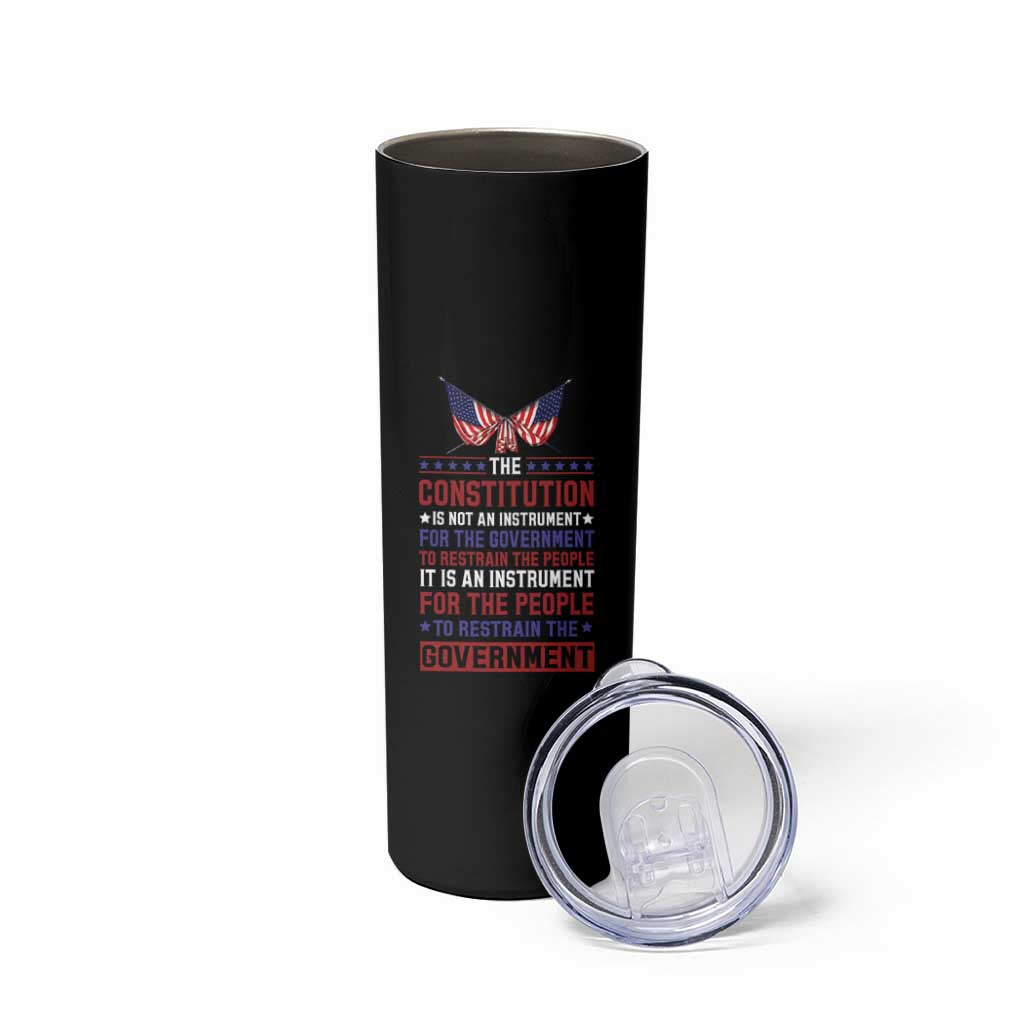 American Patriotism Skinny Tumbler The Constitution Is An Instrument