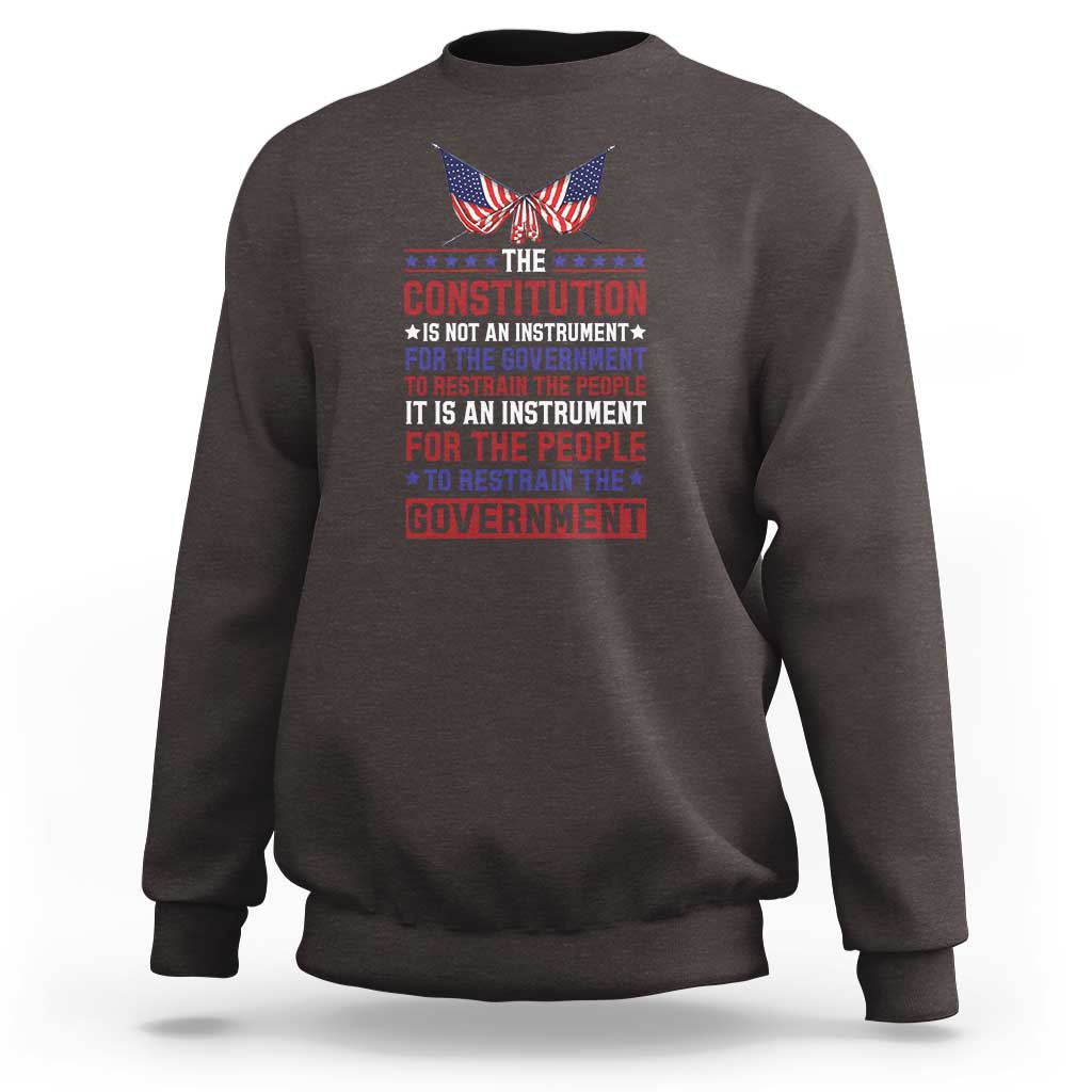 American Patriotism Sweatshirt The Constitution Is An Instrument