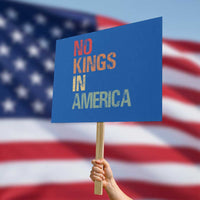 Retro No Kings in America Protest Sign - Wonder Print Shop