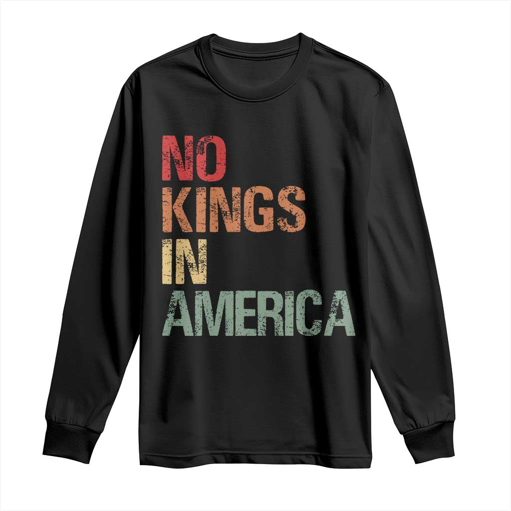 Retro No Kings in America Long Sleeve Shirt