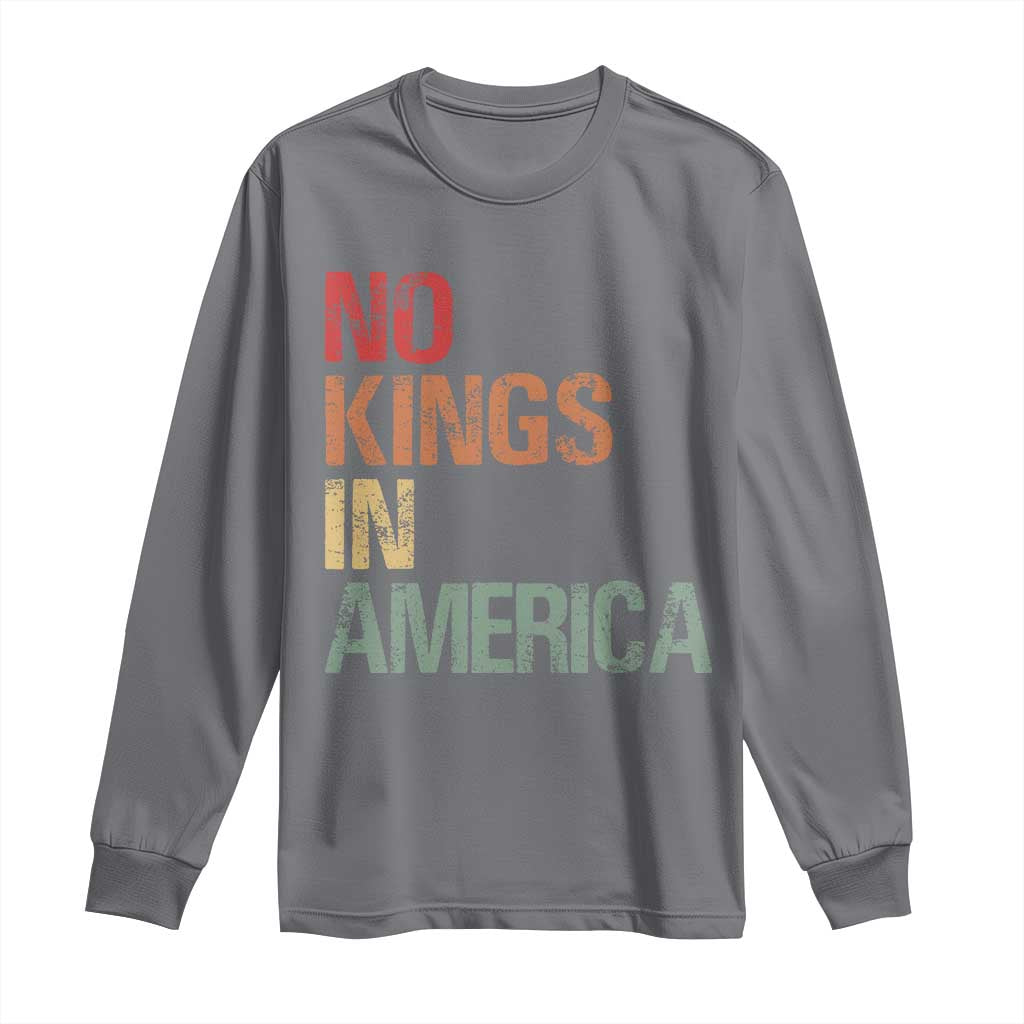 Retro No Kings in America Long Sleeve Shirt