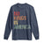 Retro No Kings in America Long Sleeve Shirt