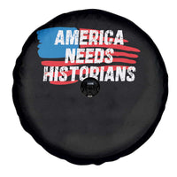 America Needs Historians Spare Tire Cover