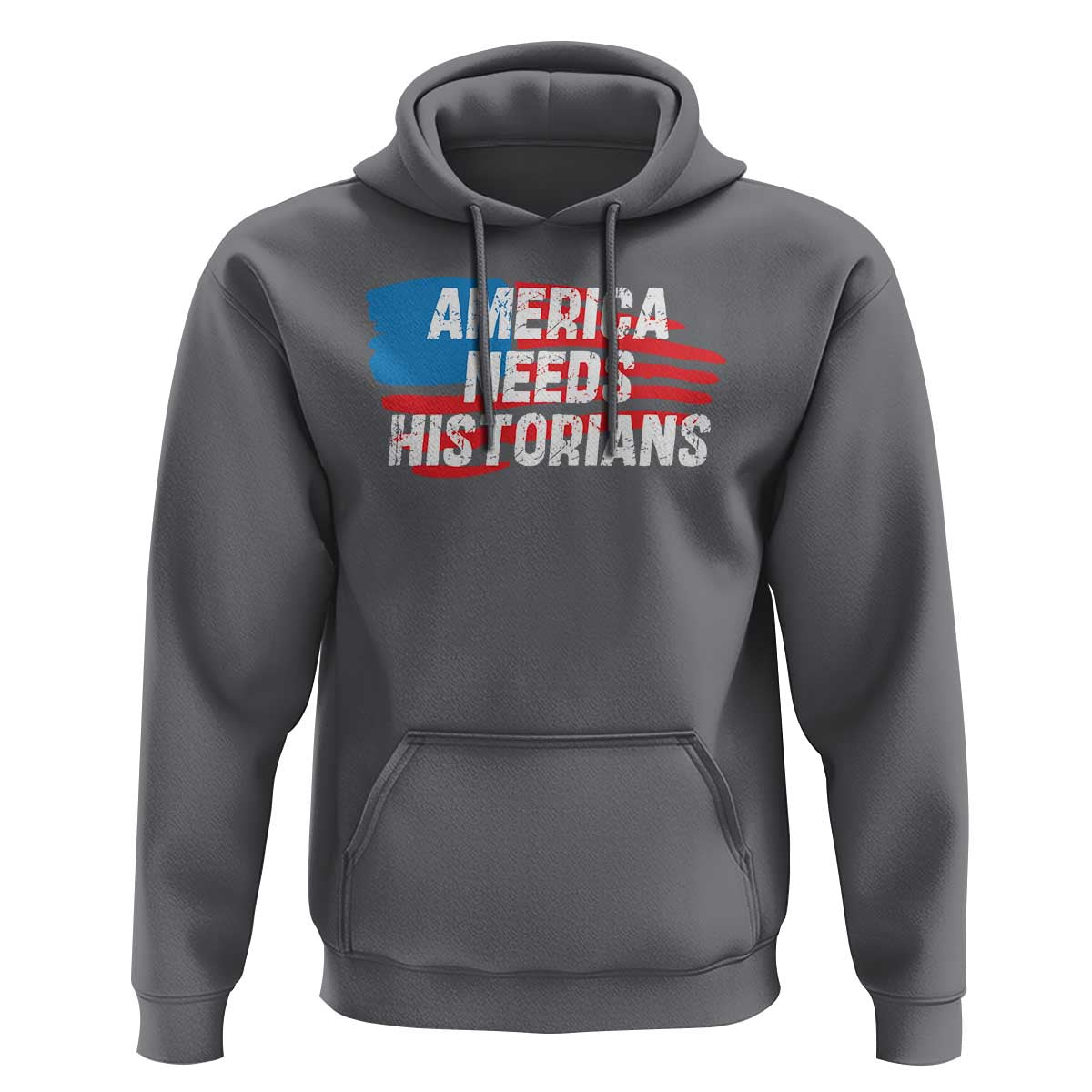America Needs Historians Hoodie