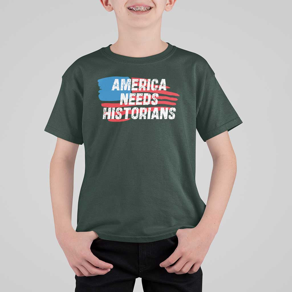 America Needs Historians T Shirt For Kid