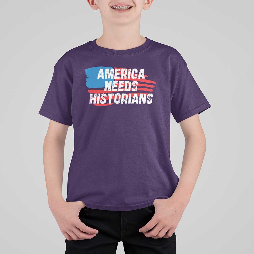 America Needs Historians T Shirt For Kid