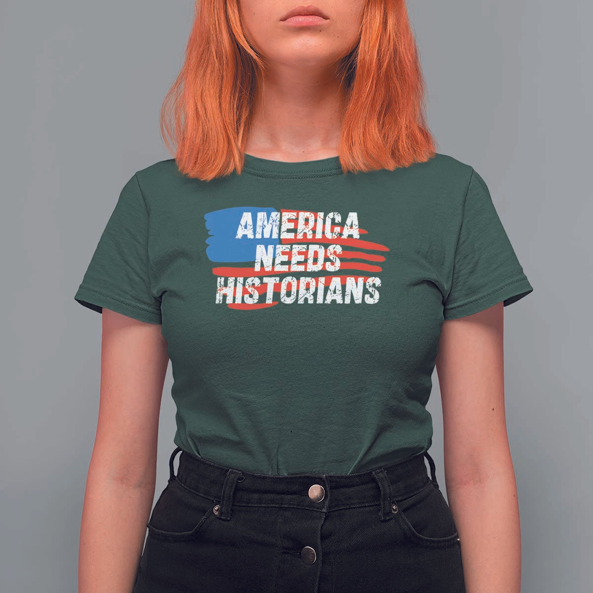 America Needs Historians T Shirt For Women