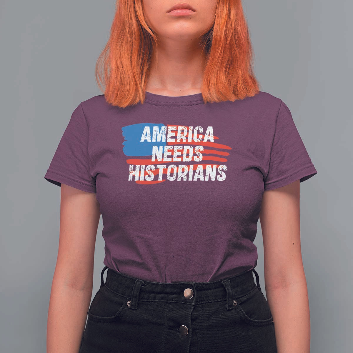 America Needs Historians T Shirt For Women