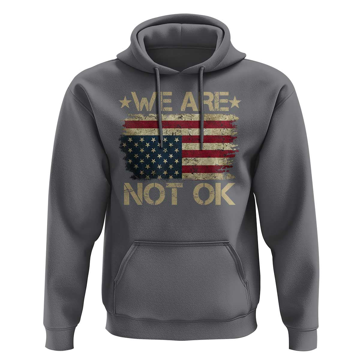 We Are Not Ok American Flag Upside Down Hoodie