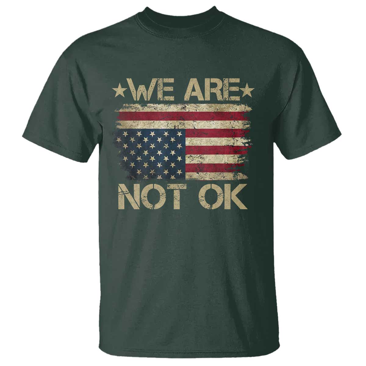 We Are Not Ok American Flag Upside Down T Shirt