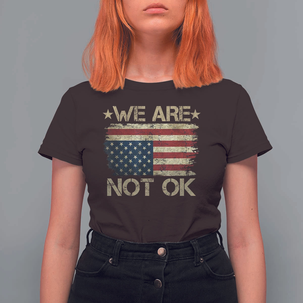We Are Not Ok American Flag Upside Down T Shirt For Women