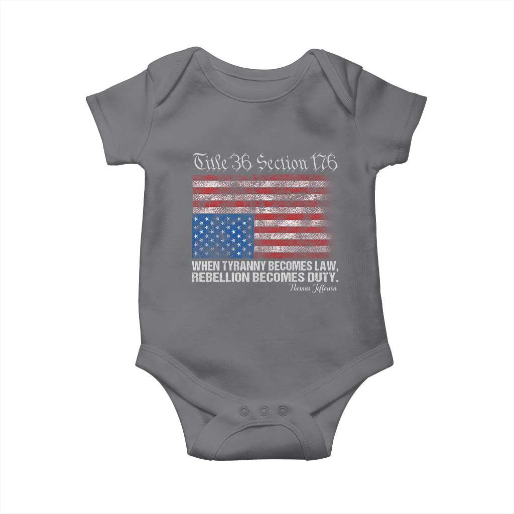 American Flag Upside Down Thomas Jefferson Baby Onesie When Tyranny Becomes Law Rebellion Becomes Duty