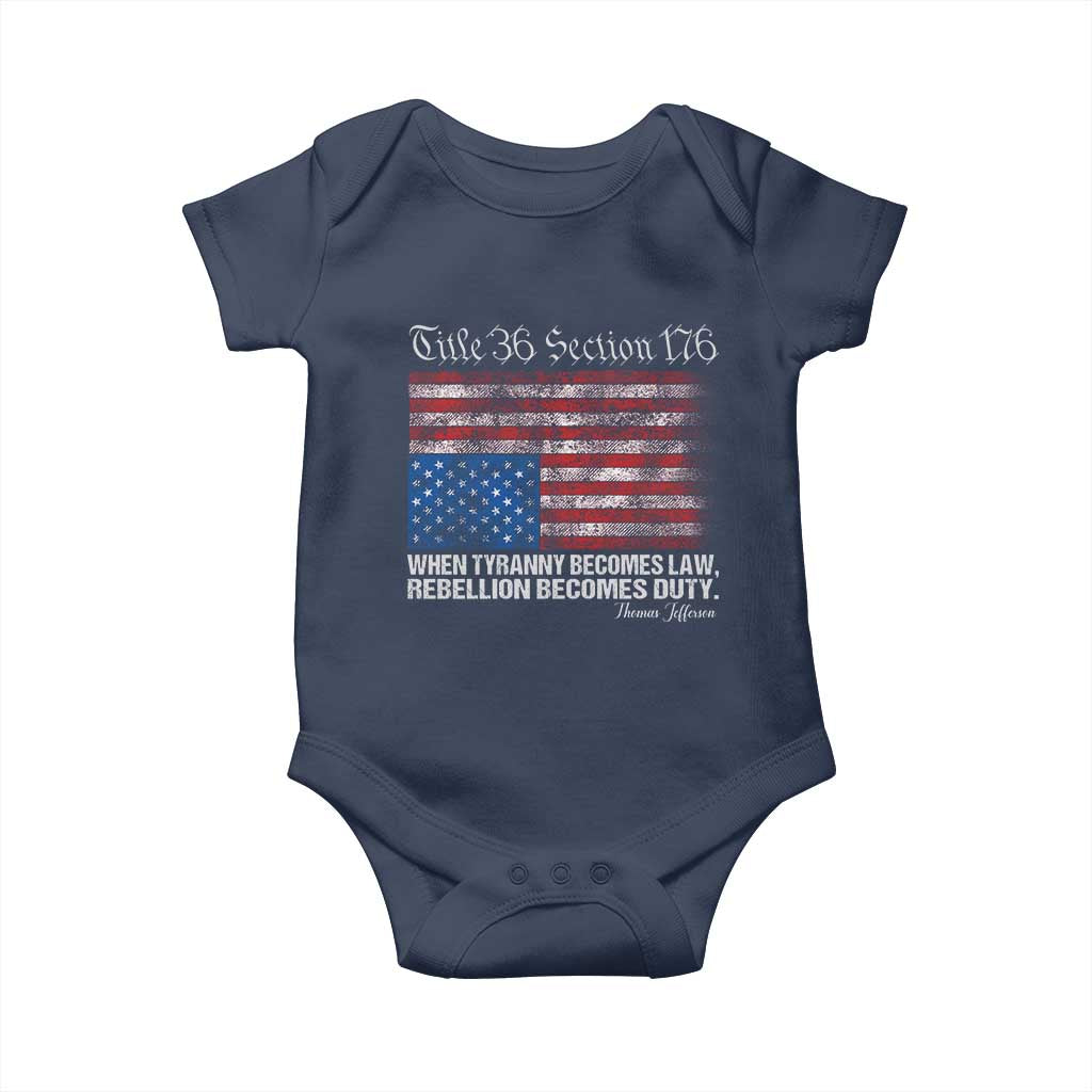 American Flag Upside Down Thomas Jefferson Baby Onesie When Tyranny Becomes Law Rebellion Becomes Duty