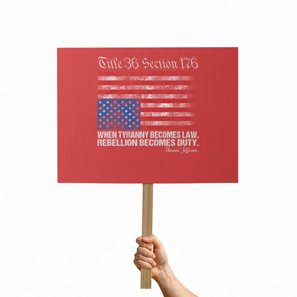 American Flag Upside Down Thomas Jefferson Protest Sign When Tyranny Becomes Law Rebellion Becomes Duty - Wonder Print Shop