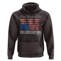 American Flag Upside Down Thomas Jefferson Hoodie When Tyranny Becomes Law Rebellion Becomes Duty