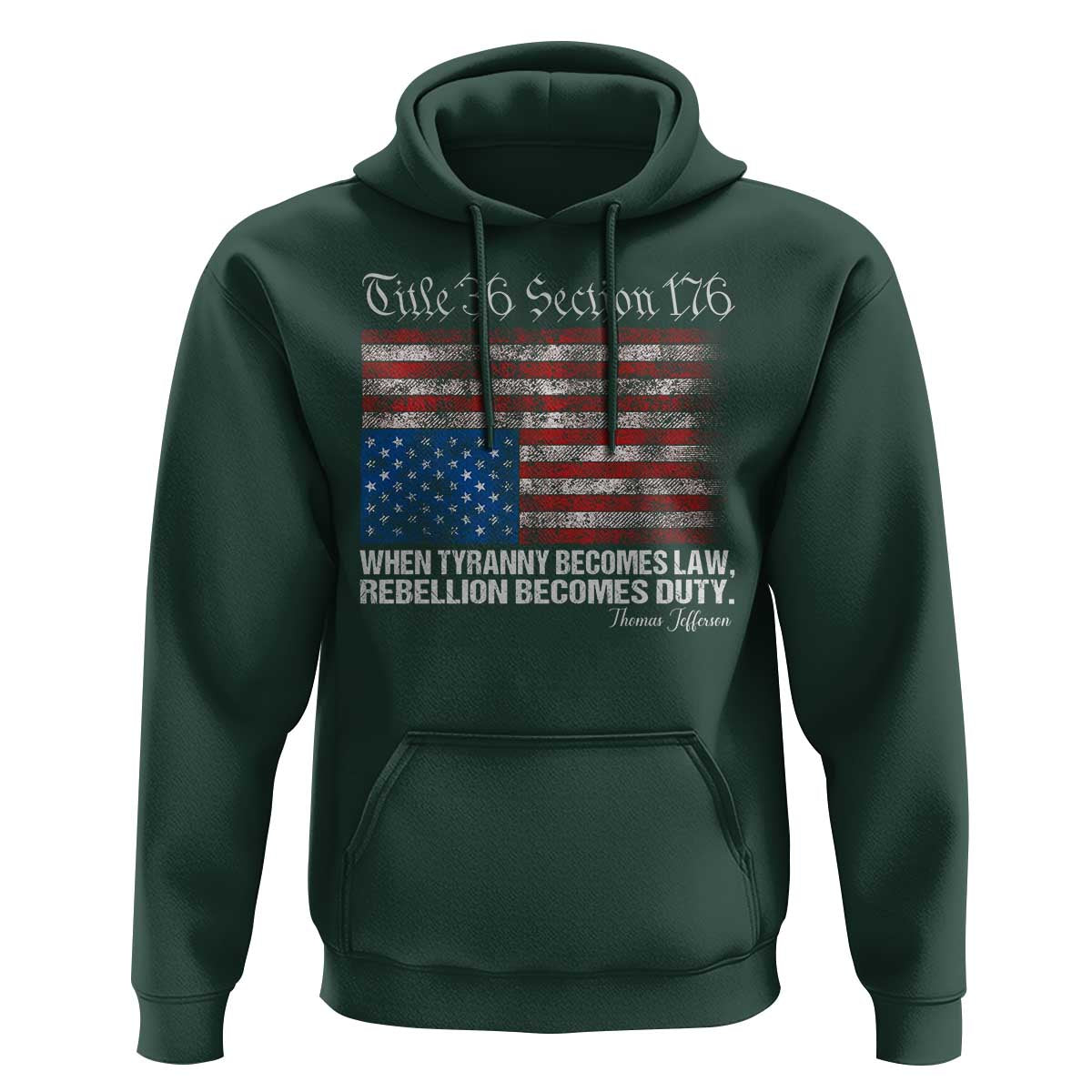 American Flag Upside Down Thomas Jefferson Hoodie When Tyranny Becomes Law Rebellion Becomes Duty