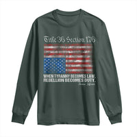 American Flag Upside Down Thomas Jefferson Long Sleeve Shirt When Tyranny Becomes Law Rebellion Becomes Duty