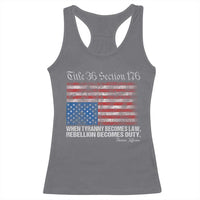 American Flag Upside Down Thomas Jefferson Racerback Tank Top When Tyranny Becomes Law Rebellion Becomes Duty