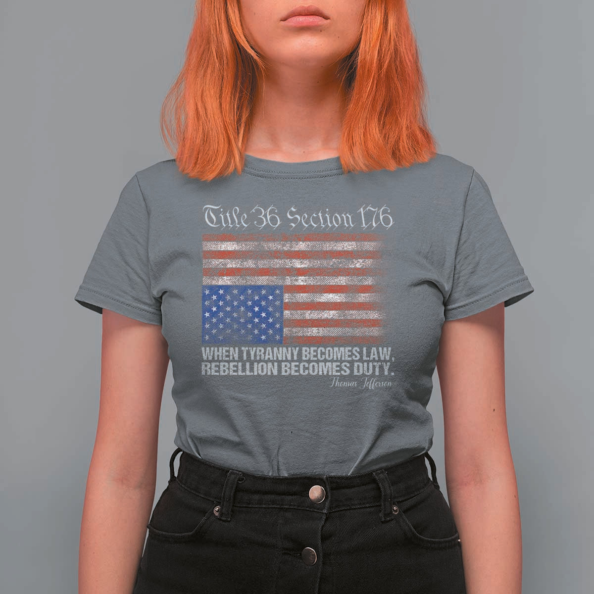American Flag Upside Down Thomas Jefferson T Shirt For Women When Tyranny Becomes Law Rebellion Becomes Duty