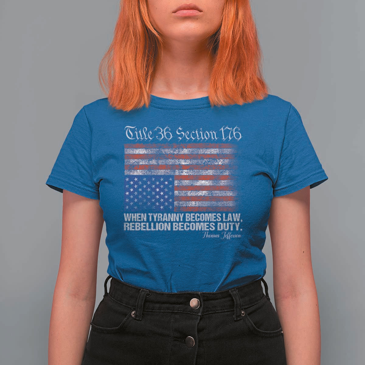 American Flag Upside Down Thomas Jefferson T Shirt For Women When Tyranny Becomes Law Rebellion Becomes Duty