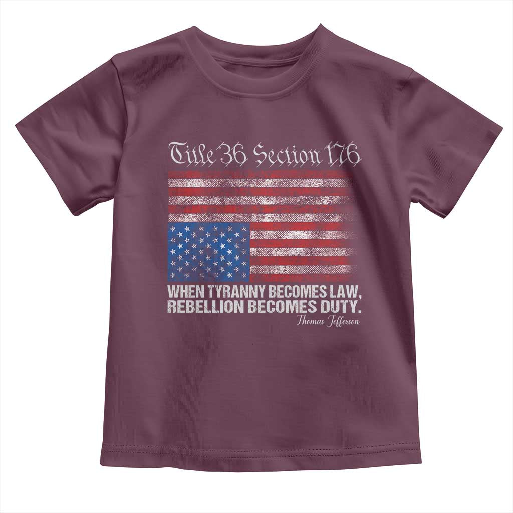 American Flag Upside Down Thomas Jefferson Toddler T Shirt When Tyranny Becomes Law Rebellion Becomes Duty