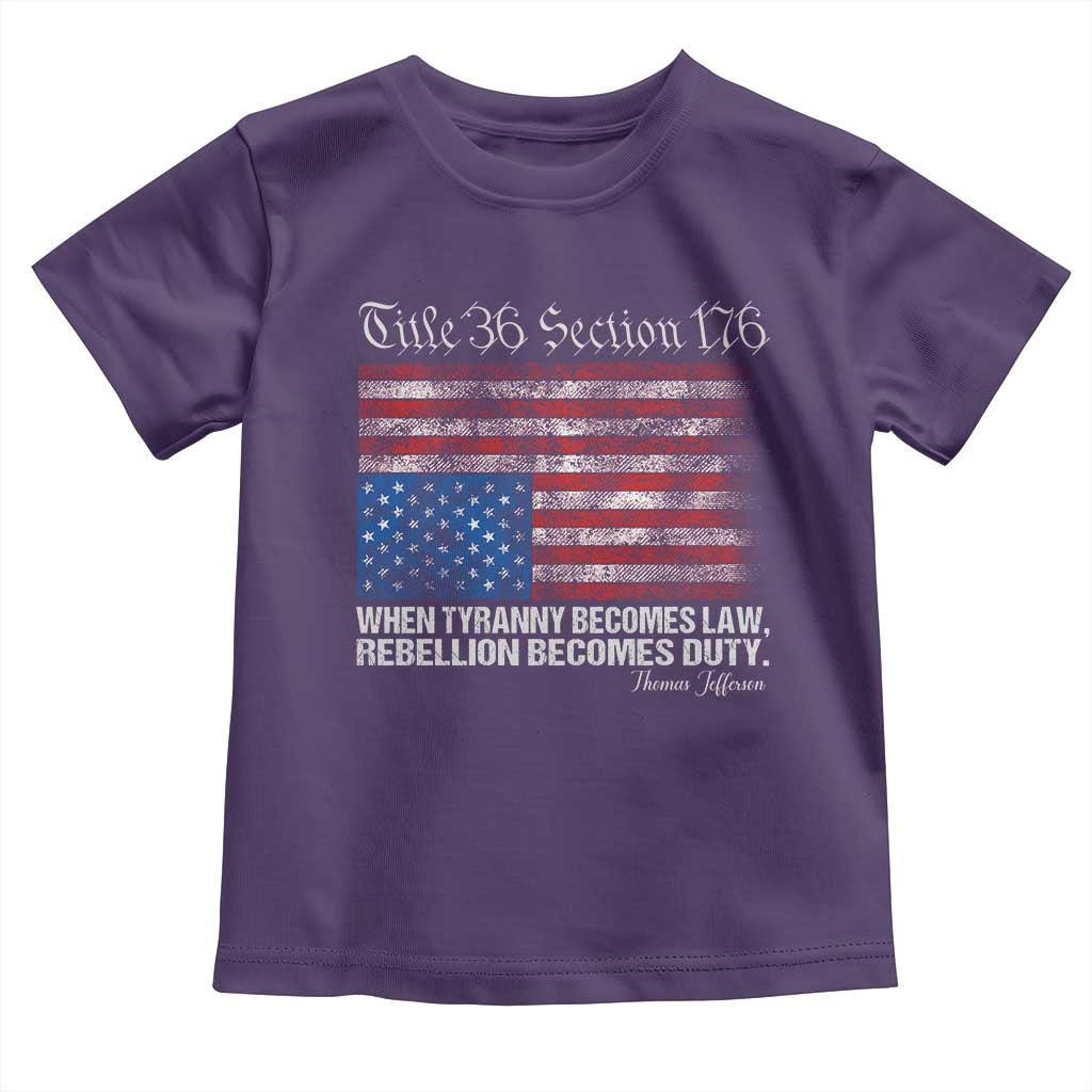 American Flag Upside Down Thomas Jefferson Toddler T Shirt When Tyranny Becomes Law Rebellion Becomes Duty