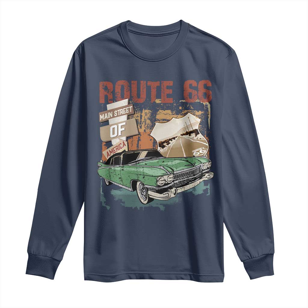Historic Route 66 Highway Long Sleeve Shirt Main Street Of America Vintage Car