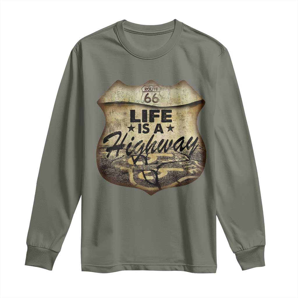 Life Is A Highway Road Trip Long Sleeve Shirt