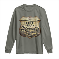 Life Is A Highway Road Trip Long Sleeve Shirt