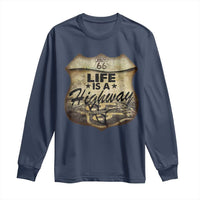 Life Is A Highway Road Trip Long Sleeve Shirt