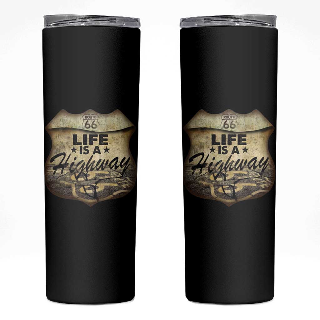 Life Is A Highway Road Trip Skinny Tumbler