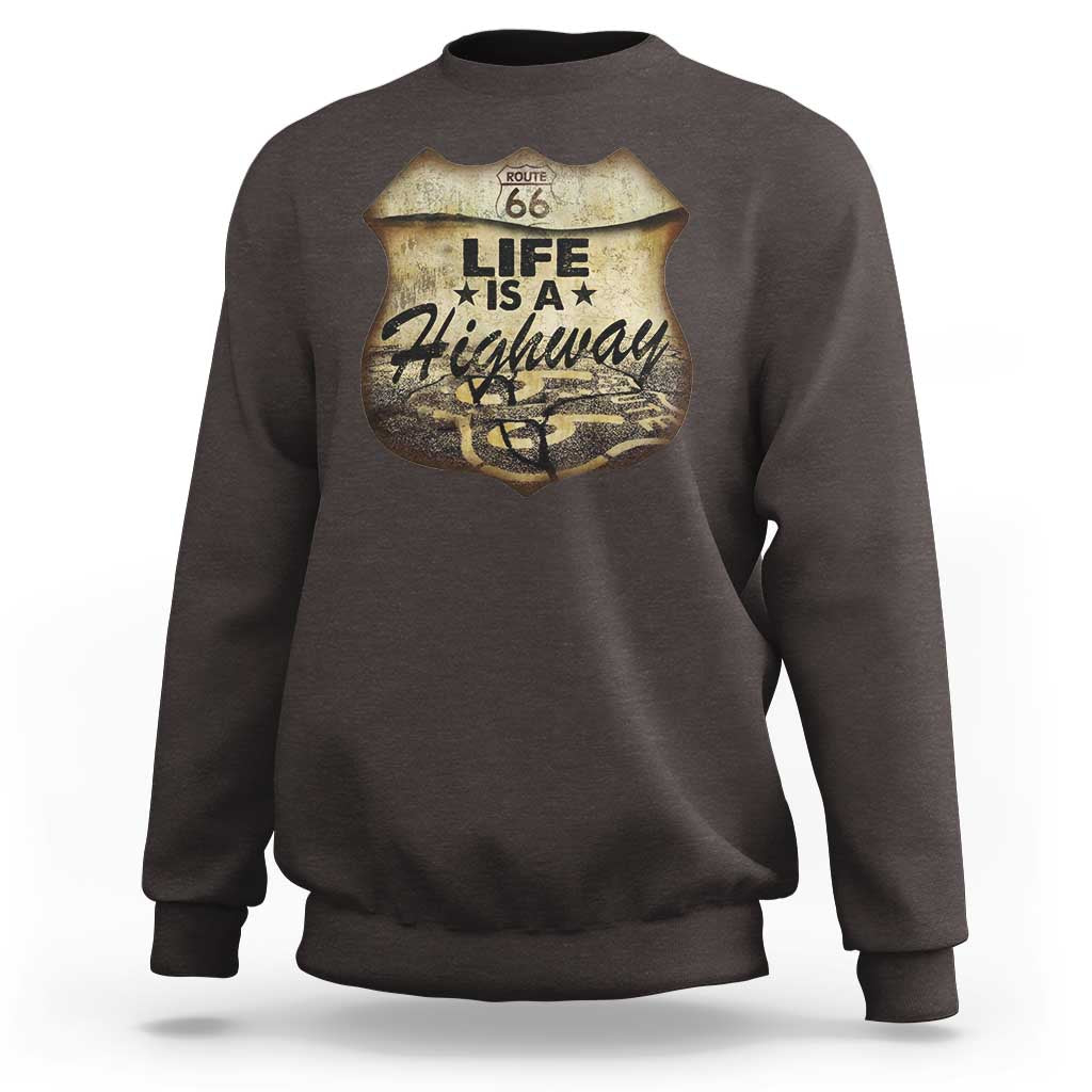 Life Is A Highway Road Trip Sweatshirt