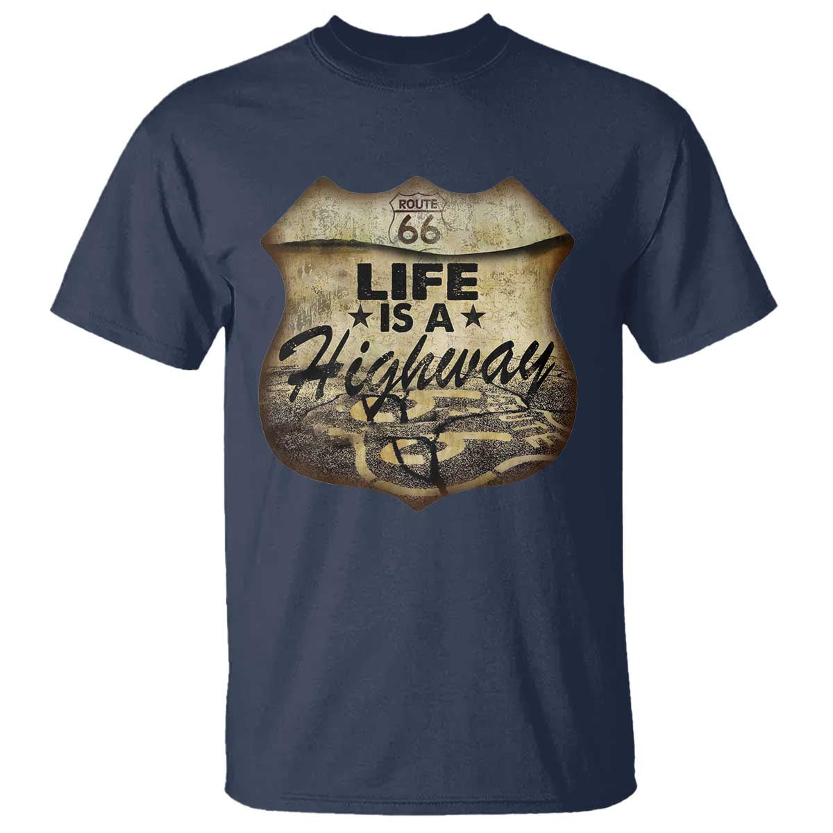Life Is A Highway Road Trip T Shirt