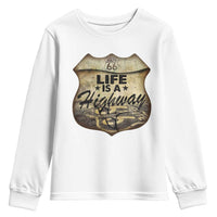 Life Is A Highway Road Trip Youth Sweatshirt