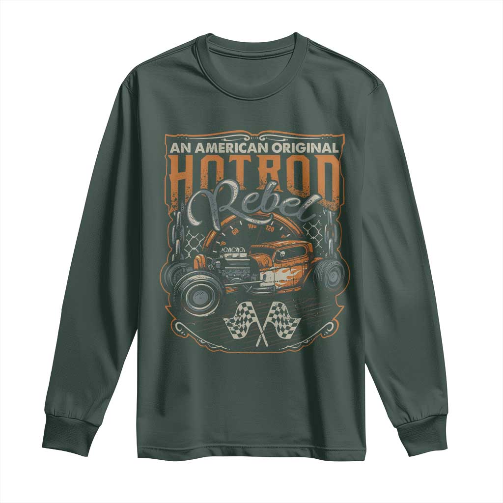 Vintage Hotrod Hot Rodder Long Sleeve Shirt