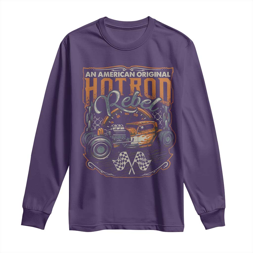 Vintage Hotrod Hot Rodder Long Sleeve Shirt